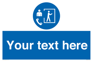 Custom Mandatory: Entry only with supervisor outside